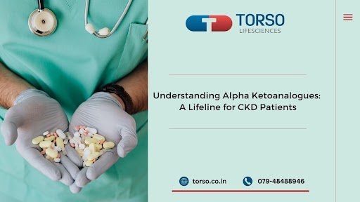 understanding-alpha-ketoanalogues-a-lifeline-for-ckd-patients