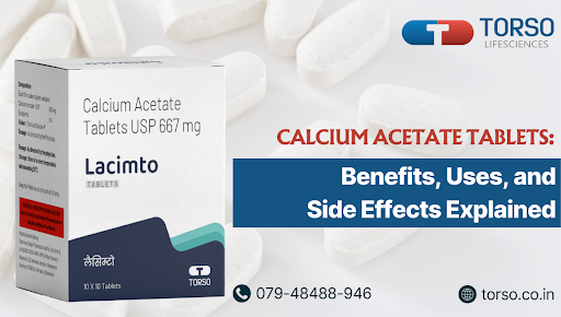 calcium-acetate-tablets-benefits-uses-and-side-effects-explained